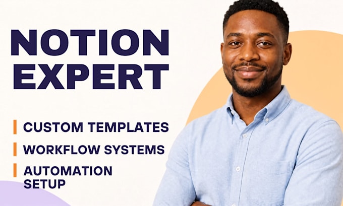 be your notion expert build notion template notion workflow and automation