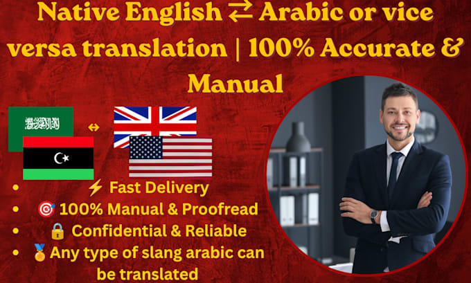 provide native english to arabic or vice versa translation