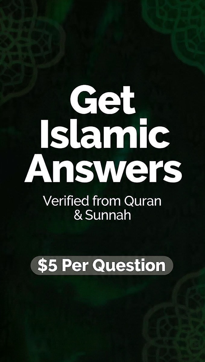 answer any islamic questions according to quran and hadith