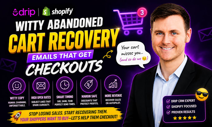 write witty abandoned cart recovery email flows for drip CRM on shopify