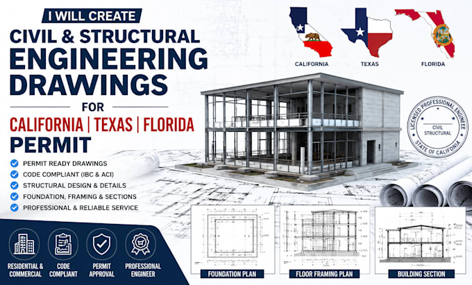create civil structural engineering drawings for california texas florida permit
