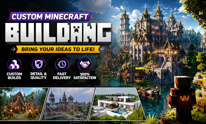 build a custom minecraft world, map, castle, city or server spawn