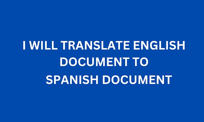 translate english document to spanish document