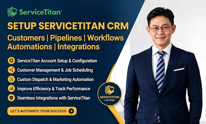 setup servicetitan crm customers pipelines workflow automation integrations