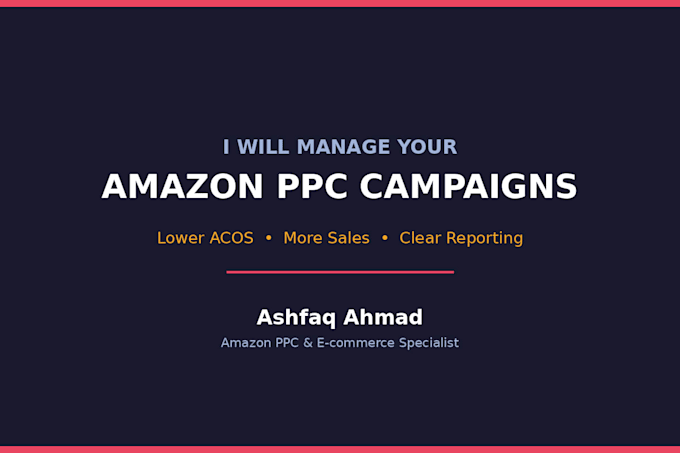 do amazon PPC campaign management and optimization