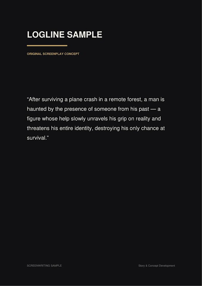 give feedback on your screenplay idea, logline, synopsis, etc