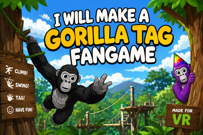 make a custom gorilla tag fangame