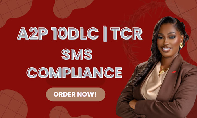 do a2p 10dlc registration, tcr and SMS compliance