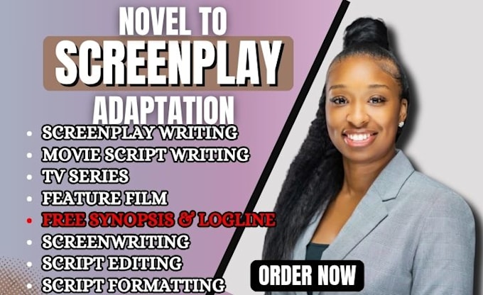adapt your novel into a captivating screenplay, movie script, screenwriting