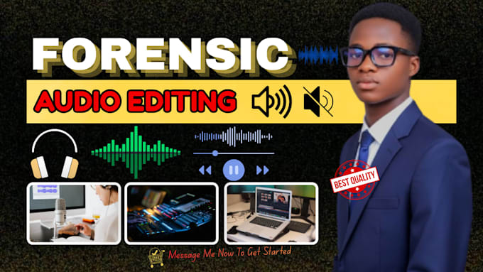 provide forensic audio cleanup, audio editing, noise reduction, audio repair