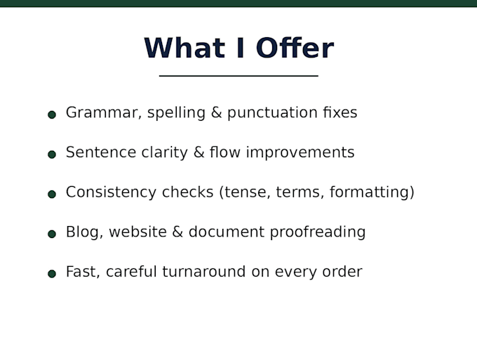 proofread and edit your content for grammar and clarity