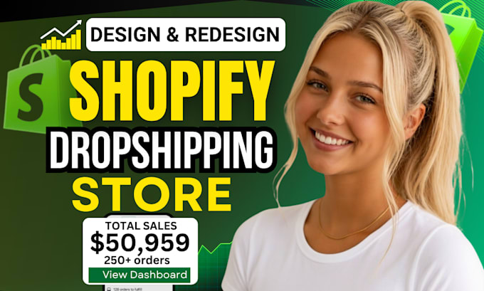 do shopify store design, redesign droshipping store, build shopify store