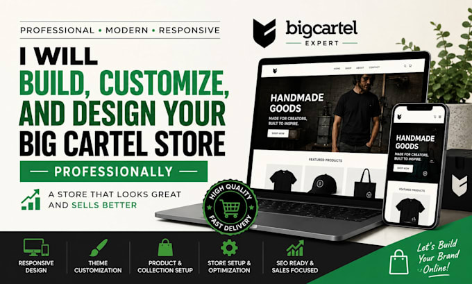 build, customize, and design your big cartel store professionally