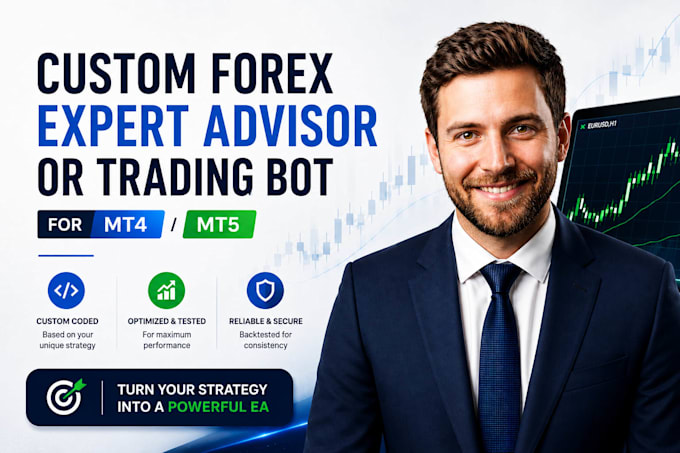 code a custom forex expert advisor or trading bot for mt4 and mt5