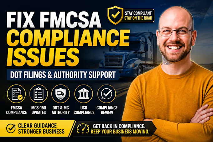 fix fmcsa compliance issues, dot filings and trucking authority problems