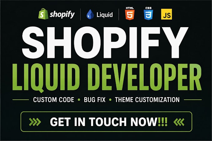 be a shopify developer for liquid coding, custom code, bug fixes, customization