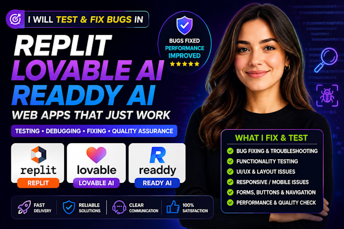 test and fix bugs in replit lovable ai readdy ai web apps