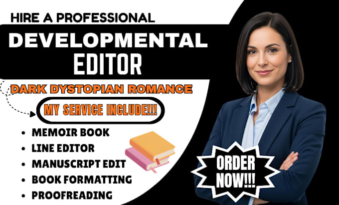 developmental edit, proofread, dark dystopian romance, line edit, memoir book