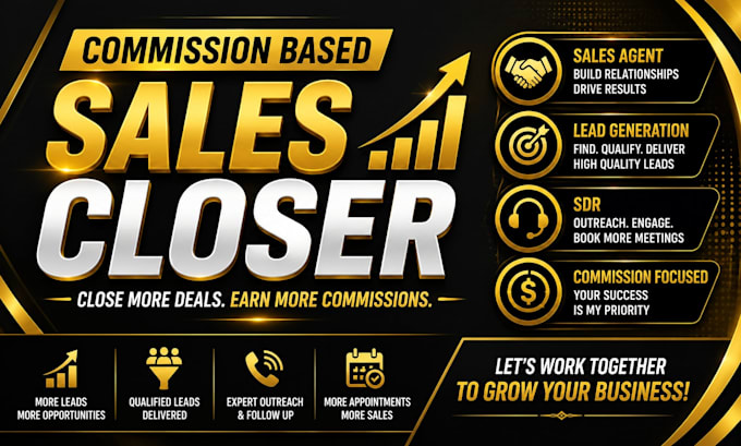 be your commission based sales closer lead generation sales agent sdr