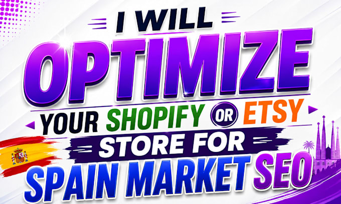 optimize your shopify or etsy store for spain market SEO