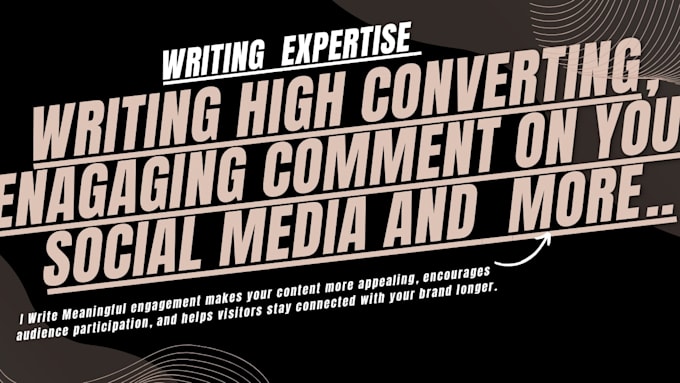write comments on your blog posts, website or social media posts