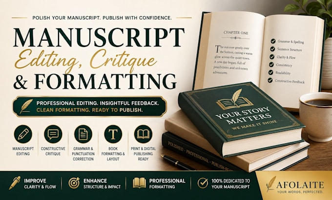 do manuscript editing, manuscript critique, and manuscript formatting