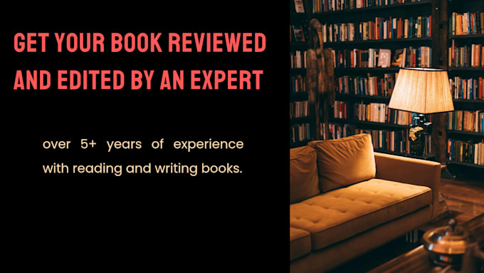 beta read your book and provide honest,detailed feedback on plot,characters etc