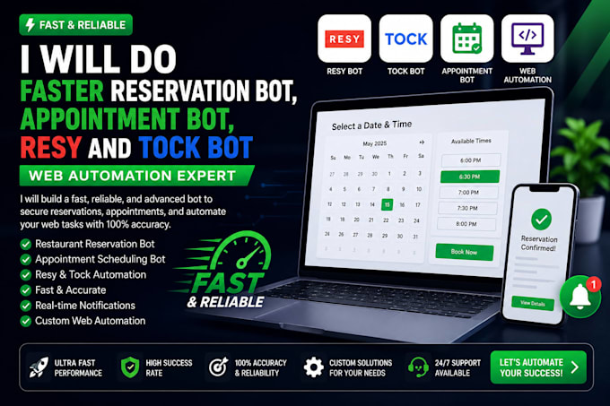 do faster reservation bot, appointment bot, resy and web automation, tock bot