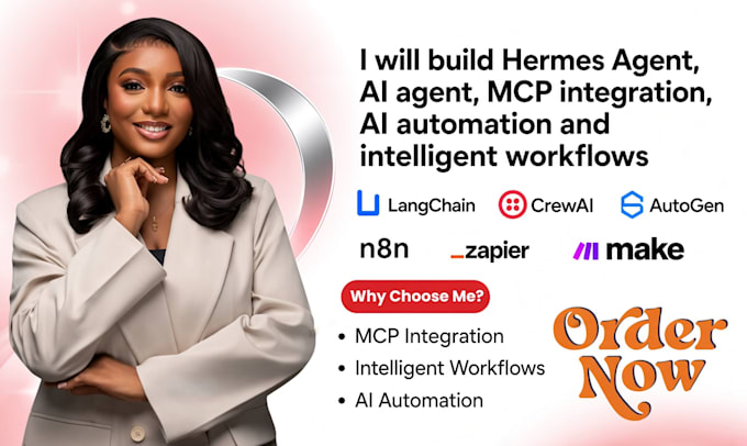 build hermes agent, ai agent, mcp integrations, ai automation and workflows