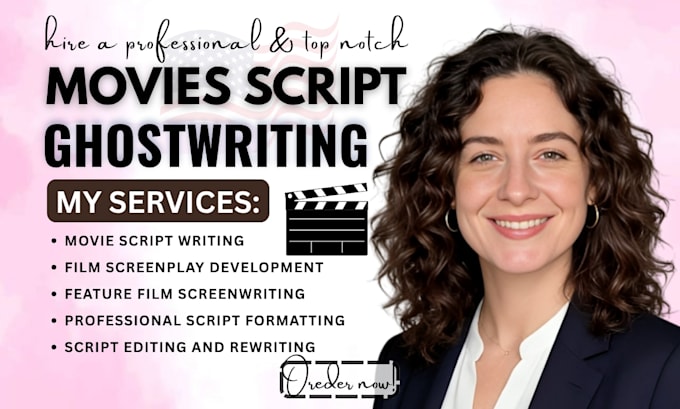 write movie script, screenplay feature film script, script editing comedy script