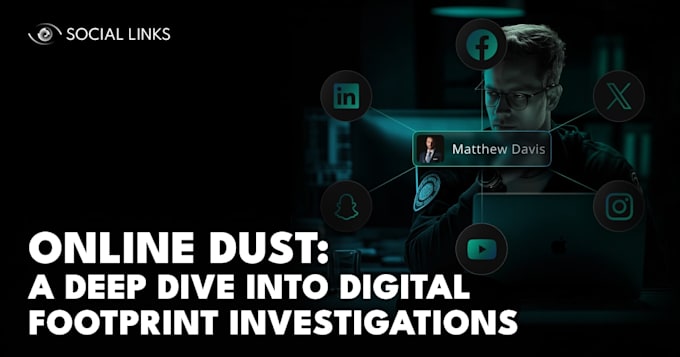 investigate any person, digital footprint and background check