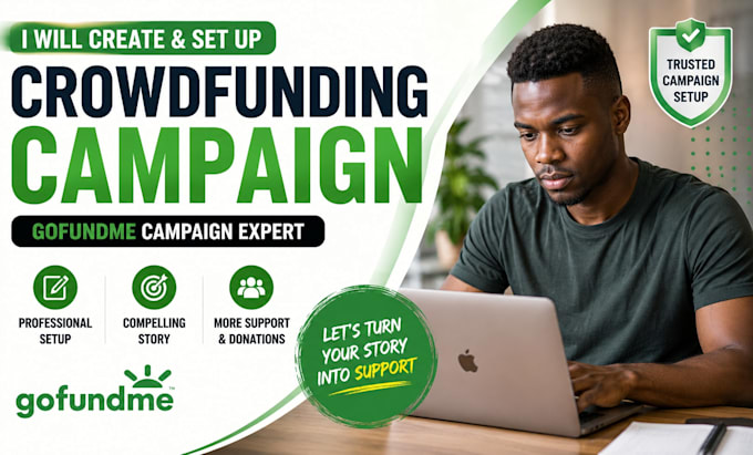 do crowdfunding campaign creation, setup gofundme campaign