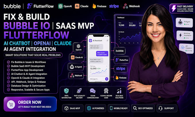 fix bubble io saas mvp flutterflow ai chatbot openai claude ai agent integration