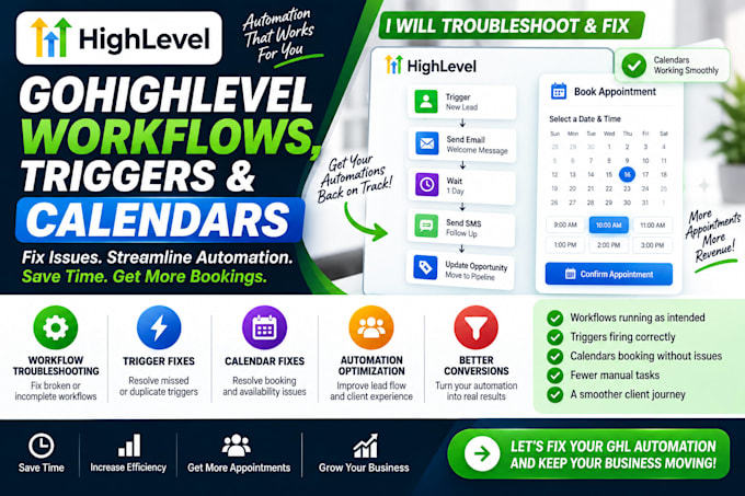 troubleshoot and fix gohighlevel workflows, triggers, and calendars