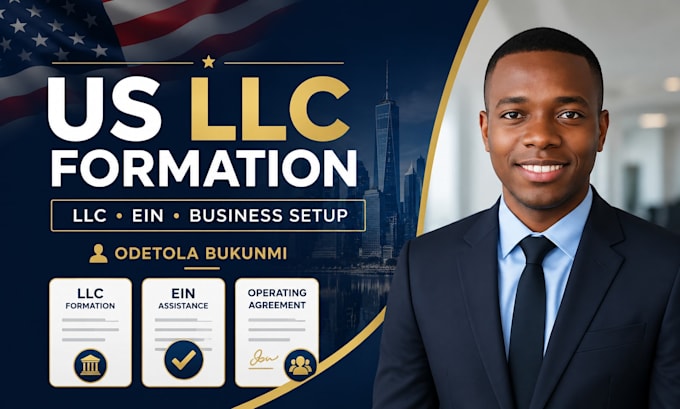 form your US llc and assist with ein operating agreement