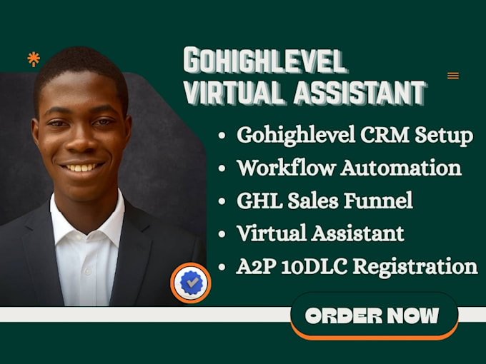 gohighlevel virtual assistant gohighlevel crm expert go highlevel workflow a2p