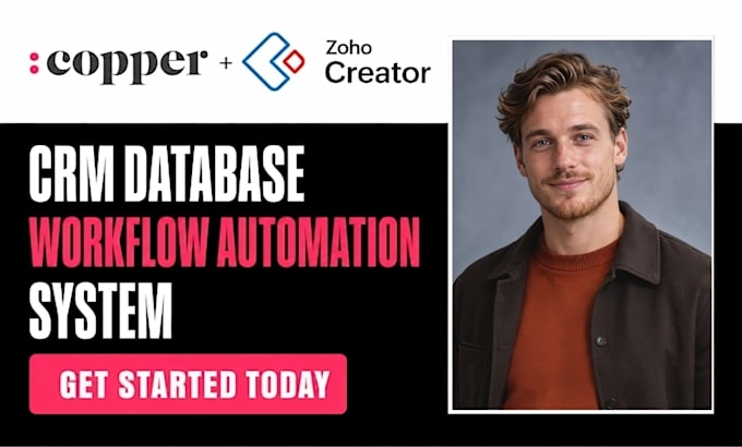 build copper crm zoho creator database workflow automation integration setup