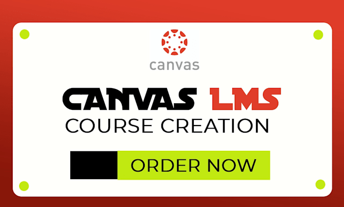 design and build your canvas lms course