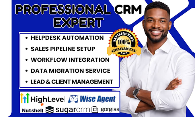 setup sugarcrm nutshell highlevel wise agent  gorgias workiz crm data migration