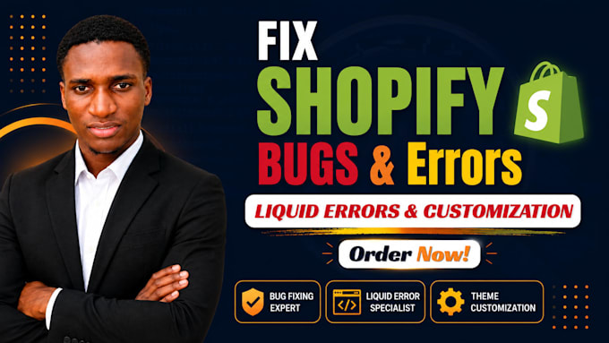 fix shopify store issues, shopify error and shopify customization