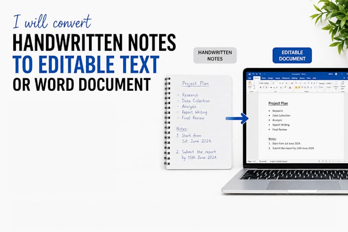 convert handwritten notes to editable text or word document