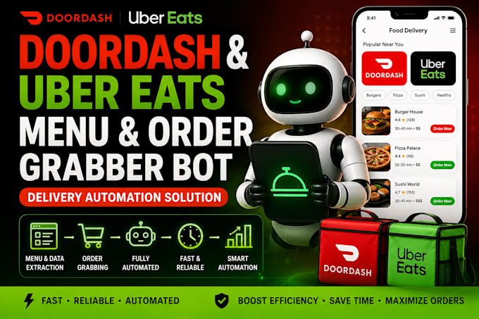 create doordash uber eats restaurant menus order grabber bot,delivery automation