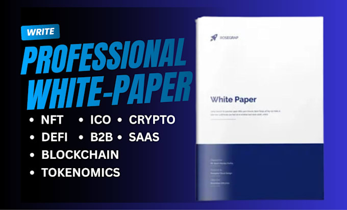 write professional crypto, ico, defi, blockchain white paper and tokenomics
