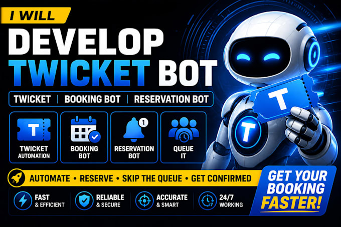 develop twicket bot, twicket, booking bot, reservation bot, queue it