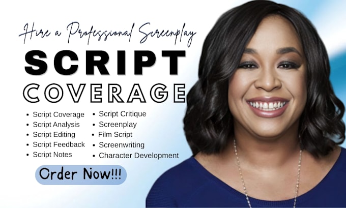 give TV script coverage feedback, script analysis, script notes, film screenplay