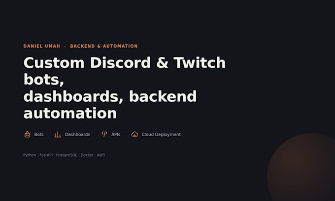 build custom discord and twitch bots, dashboards and backend automation