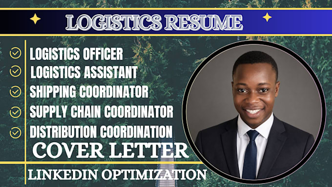 write logistics officer, coordinator, assistant and distributor resume