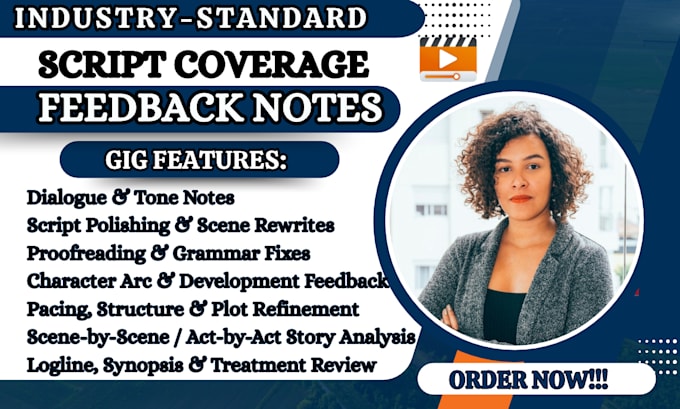 provide script coverage, feedback, notes analysis for screenplay or movie script