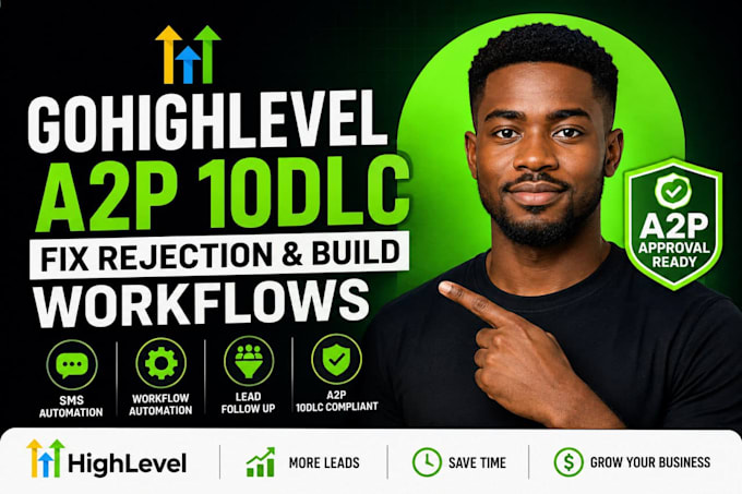 do ghl a2p 10dlc fix rejection build gohighlevel workflows suitedash automation