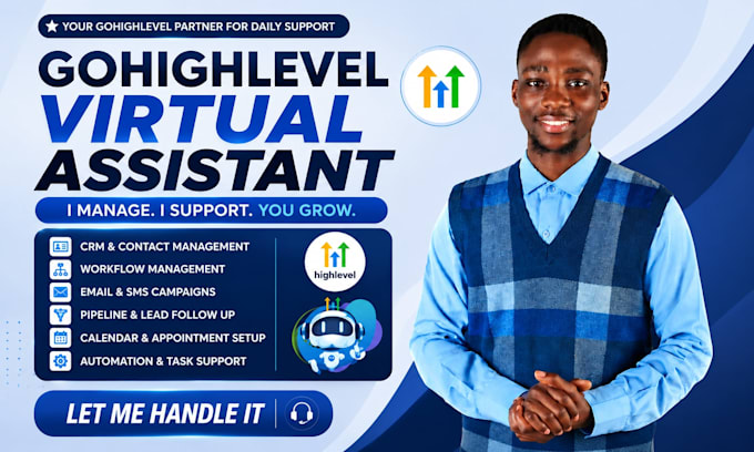 be your gohighlevel virtual assistant for CRM, automation and customer support